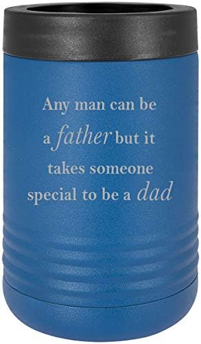 Всеки мъж може да бъде баща, но за да бъде баща, трябва някой специален, Изолиран Титуляр за бирени напитки