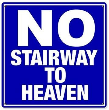 hiusan No Stairway to Heaven Метална Табела Лидице Знак Стенни Табели Метални Плакат Стенни Табели 8 x 12